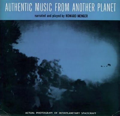 File:Album cover - Menger, Howard - Authentic Music from Another Planet (1957).jpg