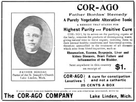 "COR-AGO - Father Borda's Remedy - A Purely Vegetable Alterative Tonic - A REMEDY THAT STANDS FOR Highest Purity and Positive Cure." (1905)